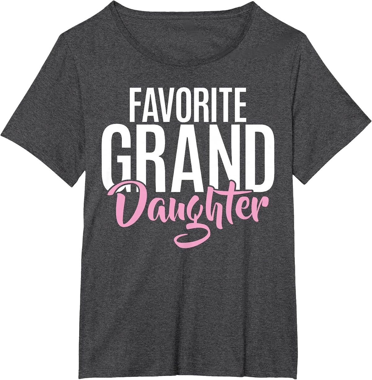 Favorite Granddaughter T-Shirt - Dark Heather Grey
