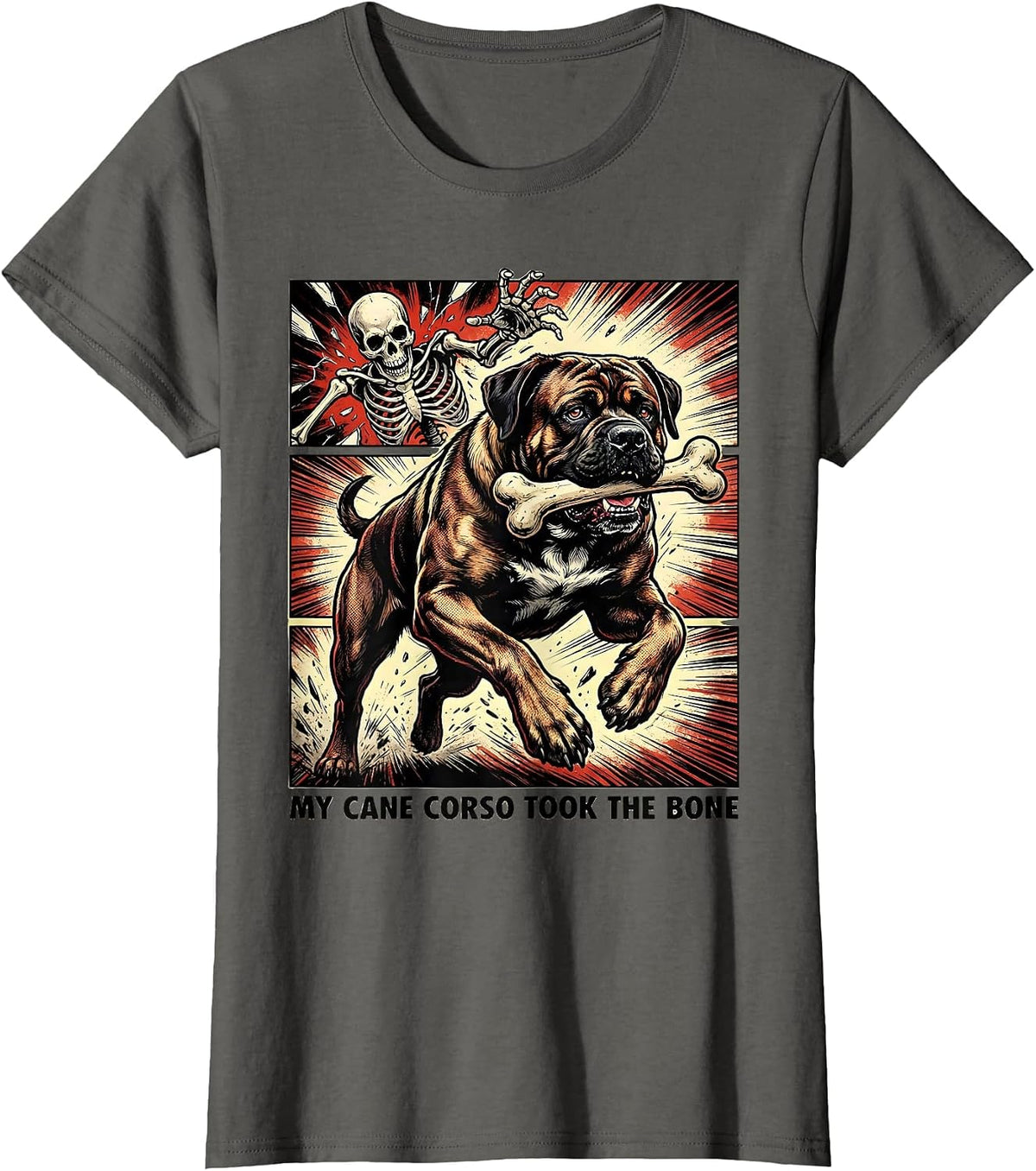 Women's My Cane Corso Took the Bone Funny Skeleton Chasing Dog Mom T-Shirt - Asphalt Grey