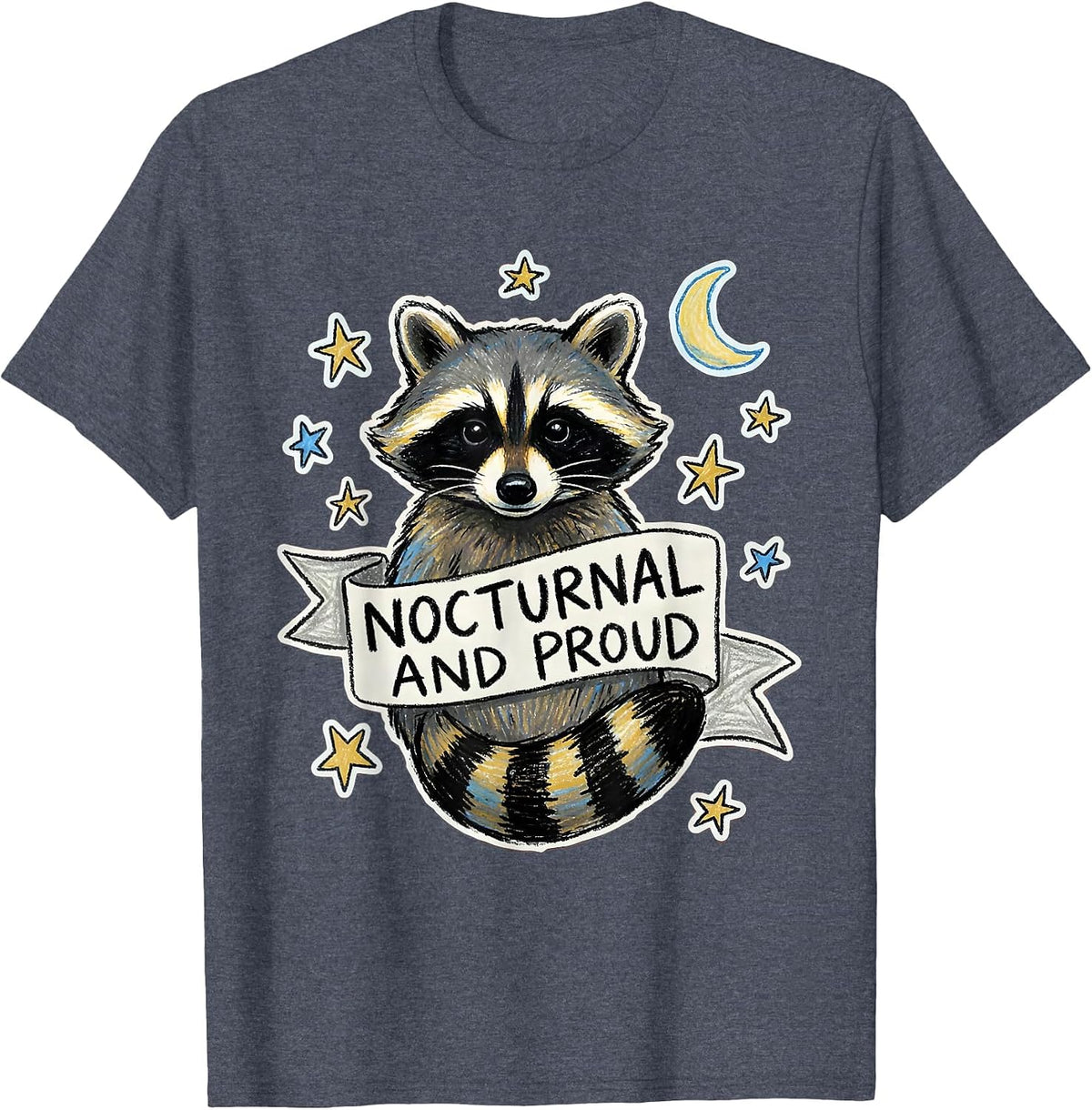 Nocturnal and Proud Raccoon Design T-Shirt - Heather Blue