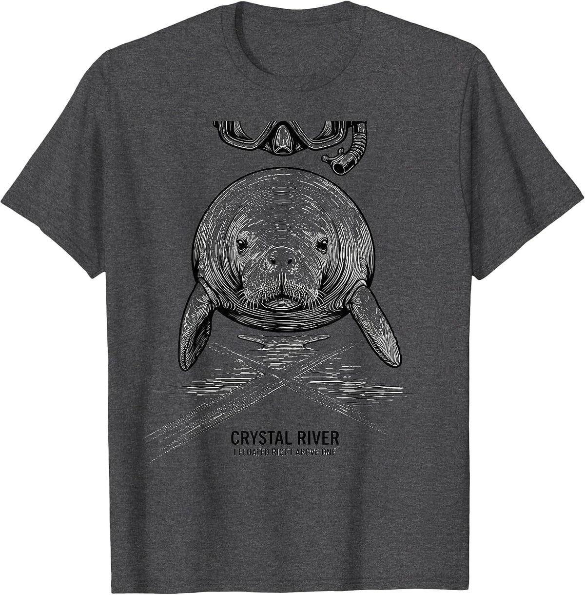 Crystal River, I Floated Right Above One Manatee Humor T-Shirt - Dark Heather Grey