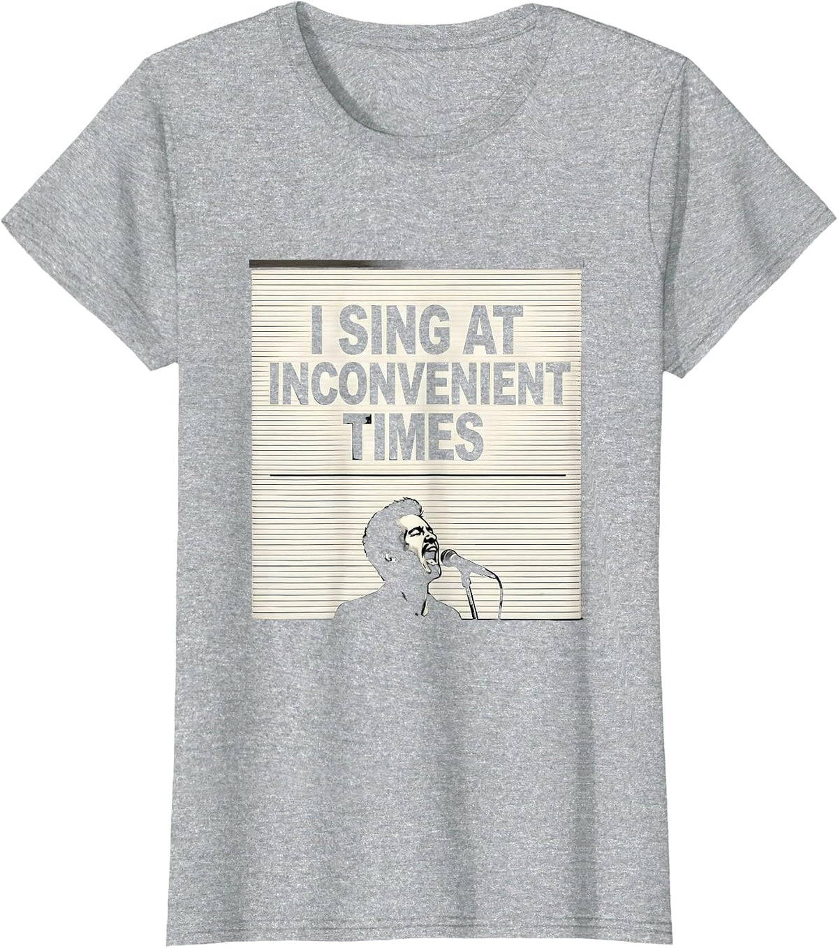 Women's I Sing At Inconvenient Times Funny Choir Singer Gift T-Shirt - Heather Grey