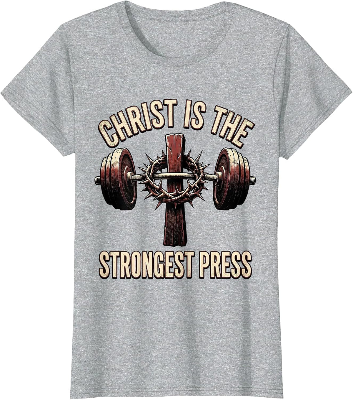 Christ Is The Strongest Press Funny Christian Gym Workout T-Shirt - Heather Grey