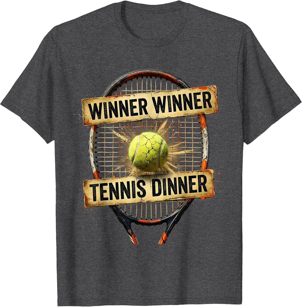 Winner Winner Tennis Dinner Funny Tennis Design T-Shirt - Dark Heather Grey