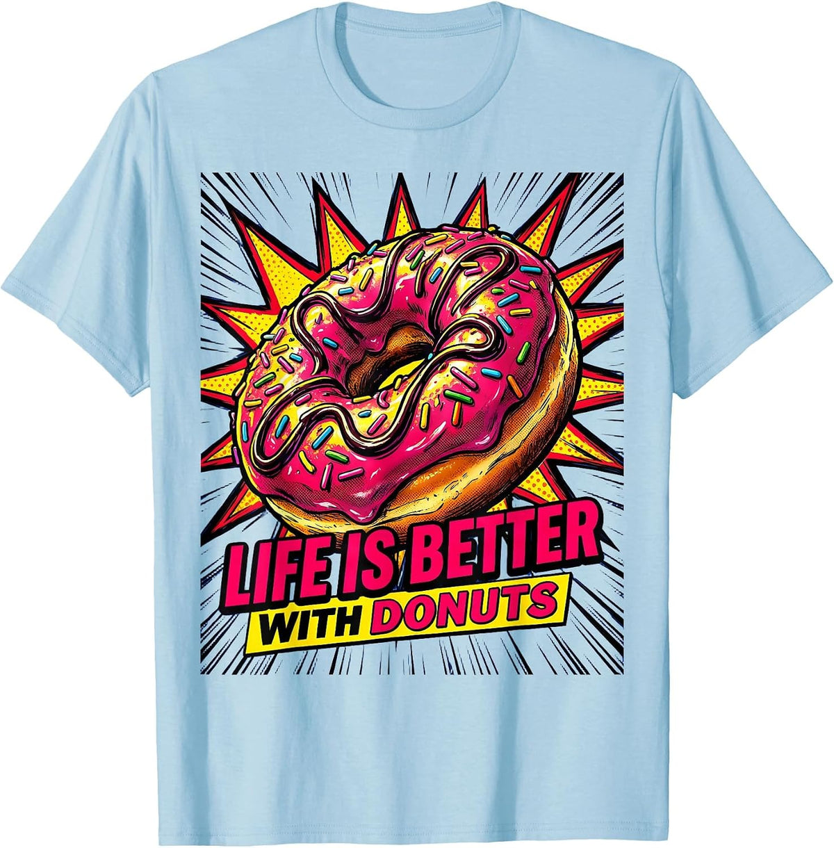 Men's Life Is Better With Donuts Sweet Treat Design T-Shirt - Baby Blue