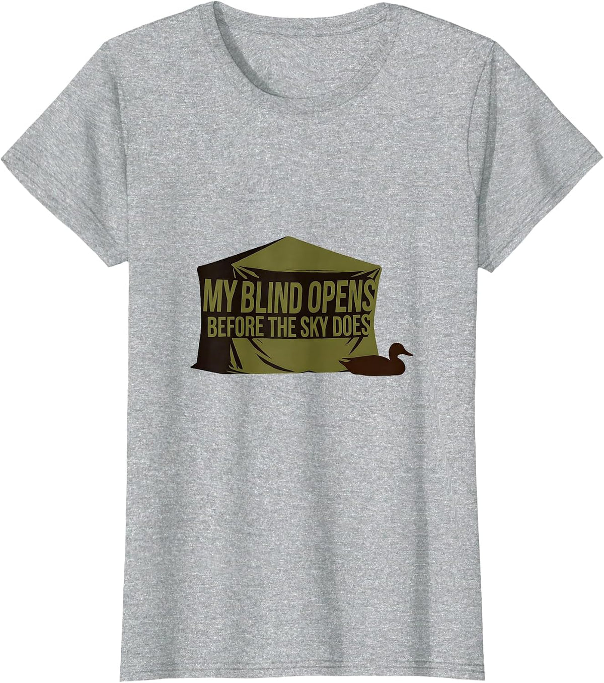 Women's My Blind Opens Before The Sky Does Minimalist Duck Hunting T-Shirt - Heather Grey