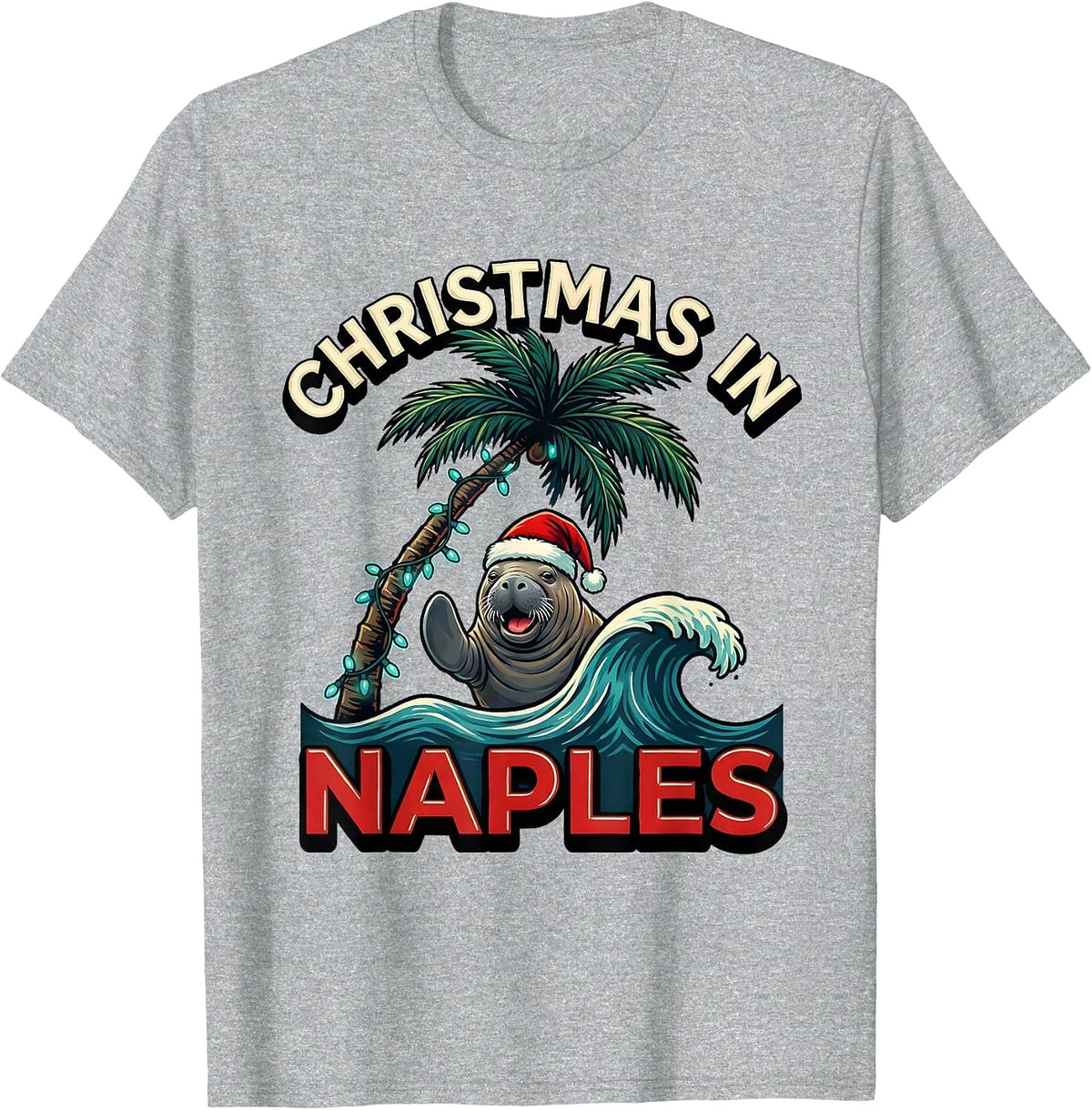 Men's Christmas In Naples Funny Tropical Beach Santa Hat Manatee T-Shirt - Heather Grey