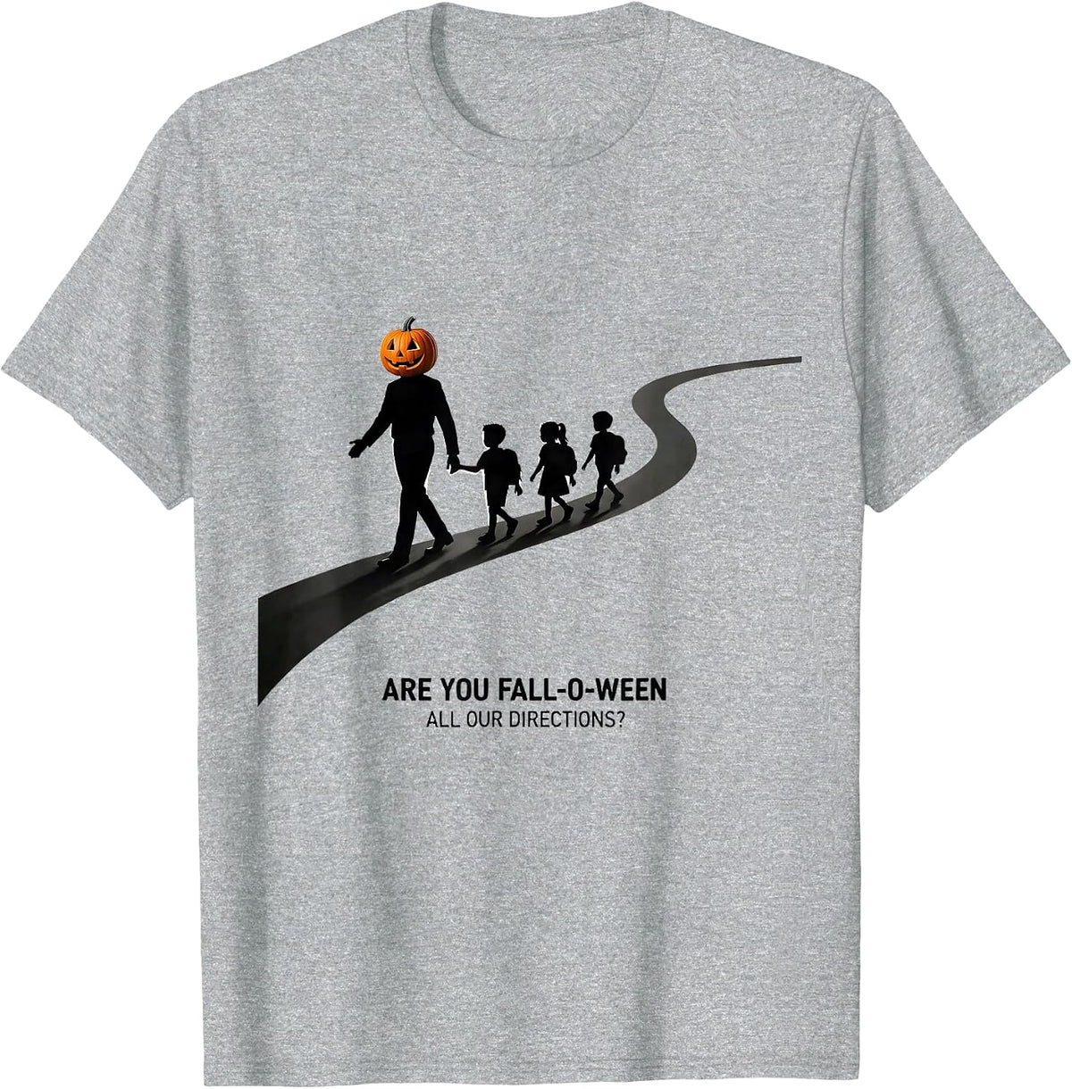 Men's Are You Fall-O-Ween All Our Directions Teacher T-Shirt - Heather Grey