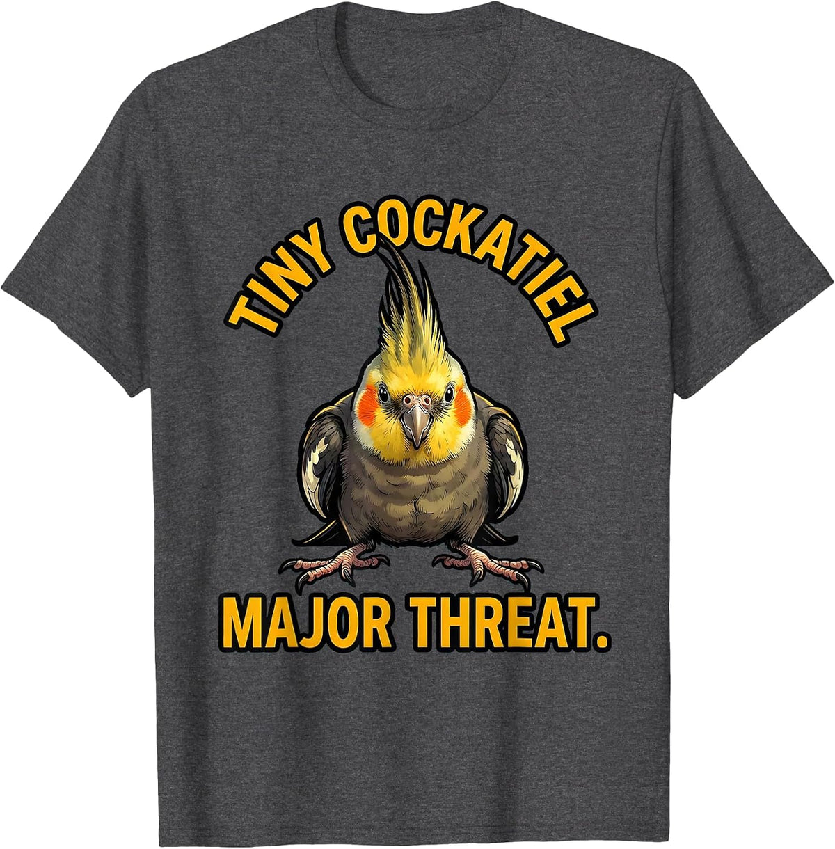 Men's Tiny Cockatiel, Major Threat Funny Cockatiel Bird Lover T-Shirt - Dark Heather Grey