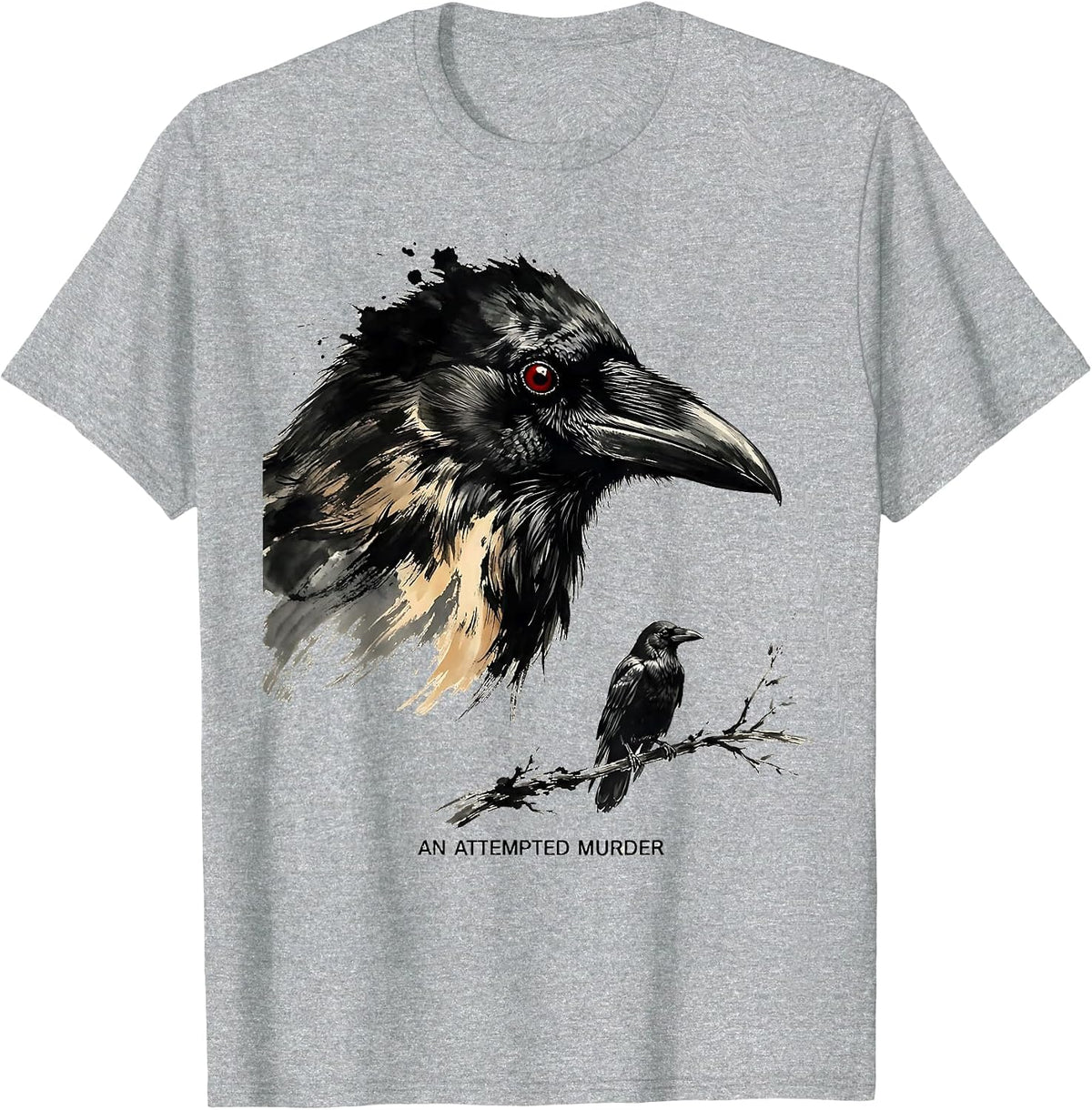 Men's An Attempted Murder Dark Humor Crow Lover Birdwatching T-Shirt - Heather Grey
