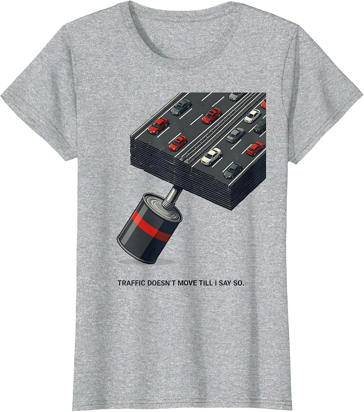 Traffic Doesn't Move Till I Say So Patriotic Oilfield Worker T-Shirt - Heather Grey