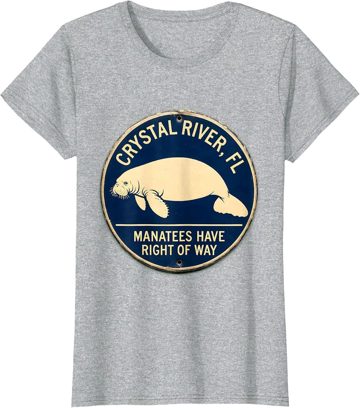 Women's Crystal River, FL — Manatees Have Right Of Way Florida T-Shirt - Heather Grey