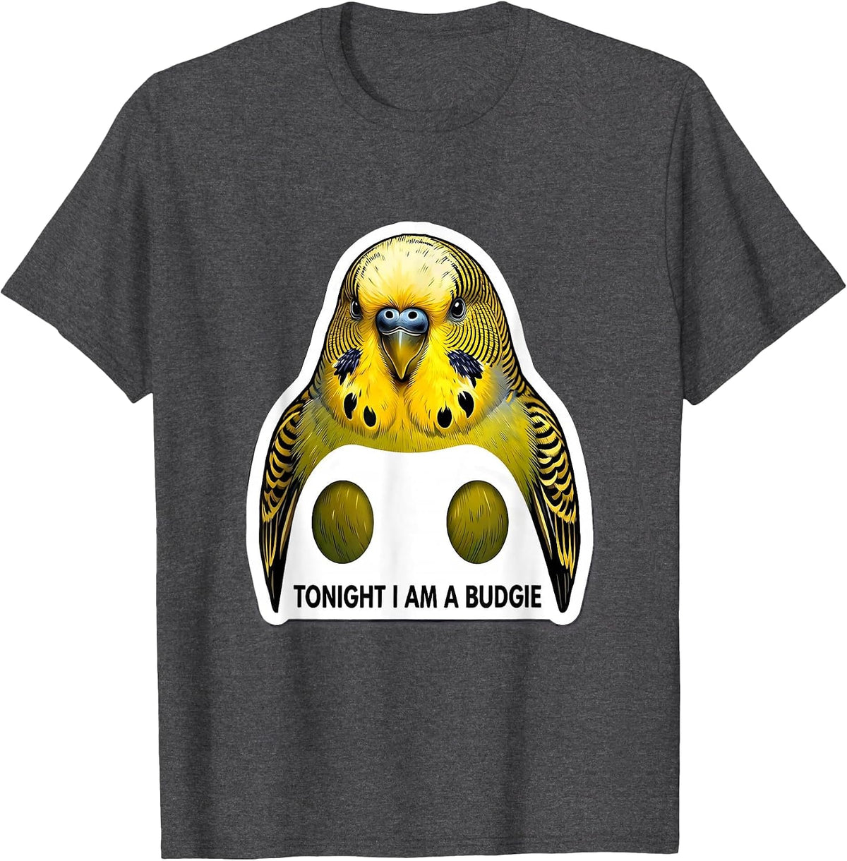 Tonight I Am A Budgie Funny Bird Lover Halloween Costume T-Shirt - Dark Heather Grey