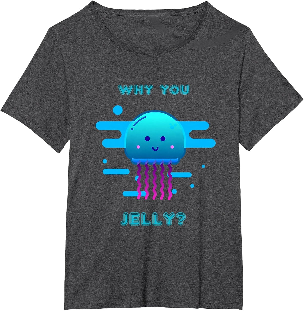 Cute Jelly Fish Why You Jelly? Funny T Shirt T-Shirt - Dark Heather Grey