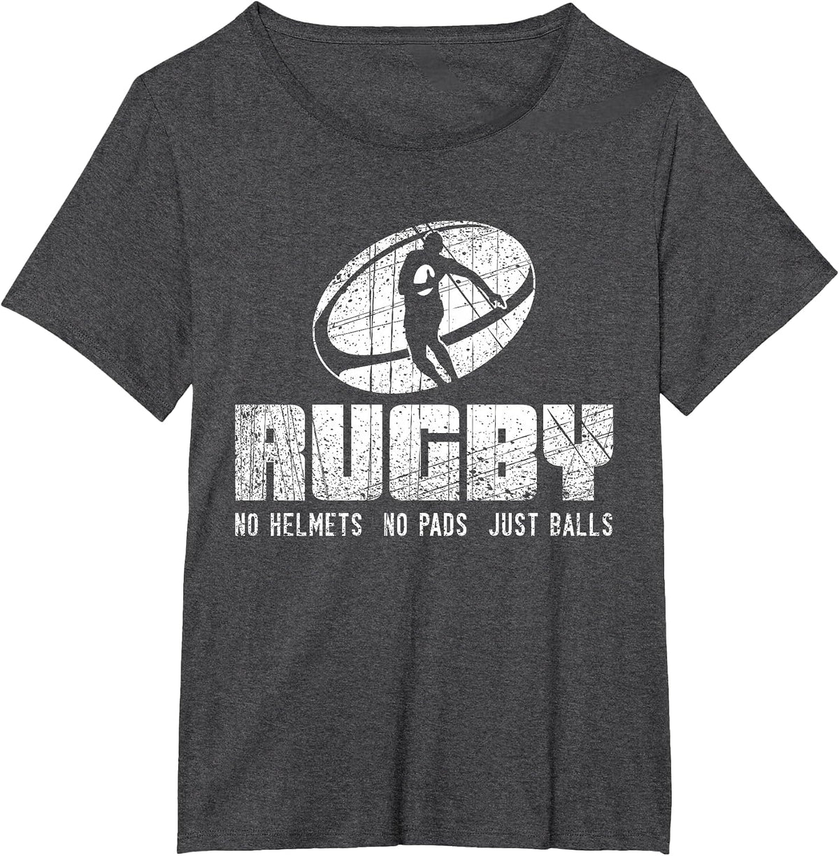 Rugby No Helmet No Pads Just Balls Shirt - Funny Rugby Quote T-Shirt - Dark Heather Grey