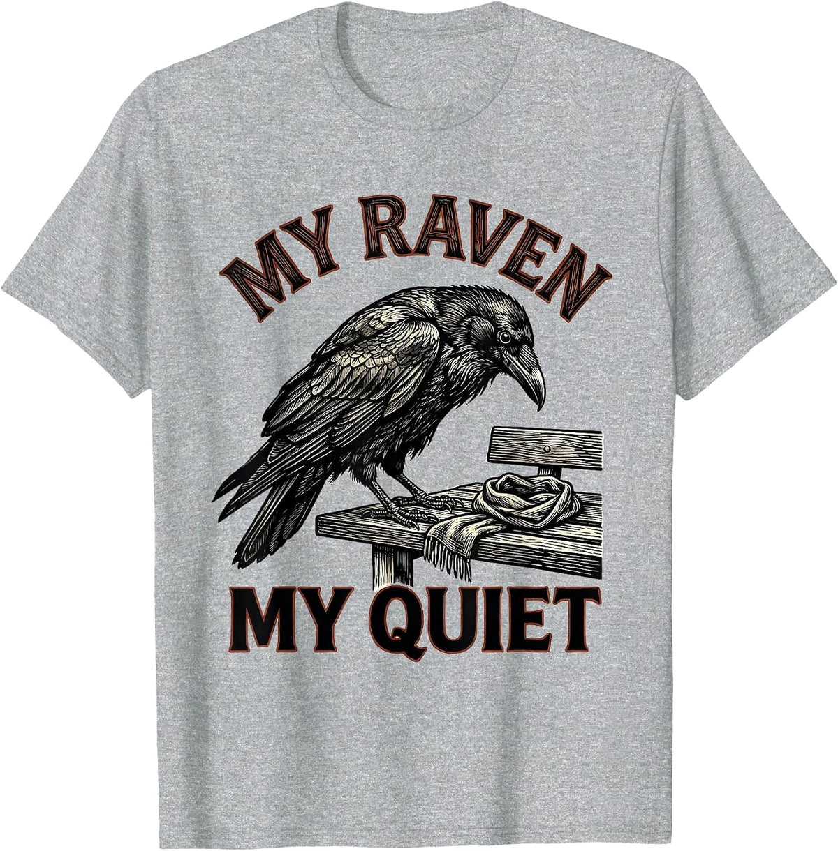 Men's My Raven My Quiet Gothic Dark Humor Raven Crow Bird Lover T-Shirt - Heather Grey