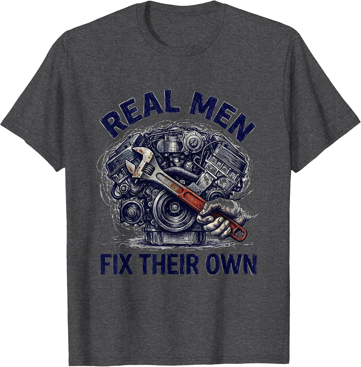 Real Men Fix Their Own Bold DIY Pride Design T-Shirt - Dark Heather Grey