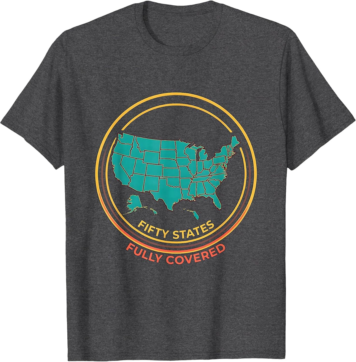 Fifty States Fully Covered Geography Enthusiast Patriotic T-Shirt - Dark Heather Grey