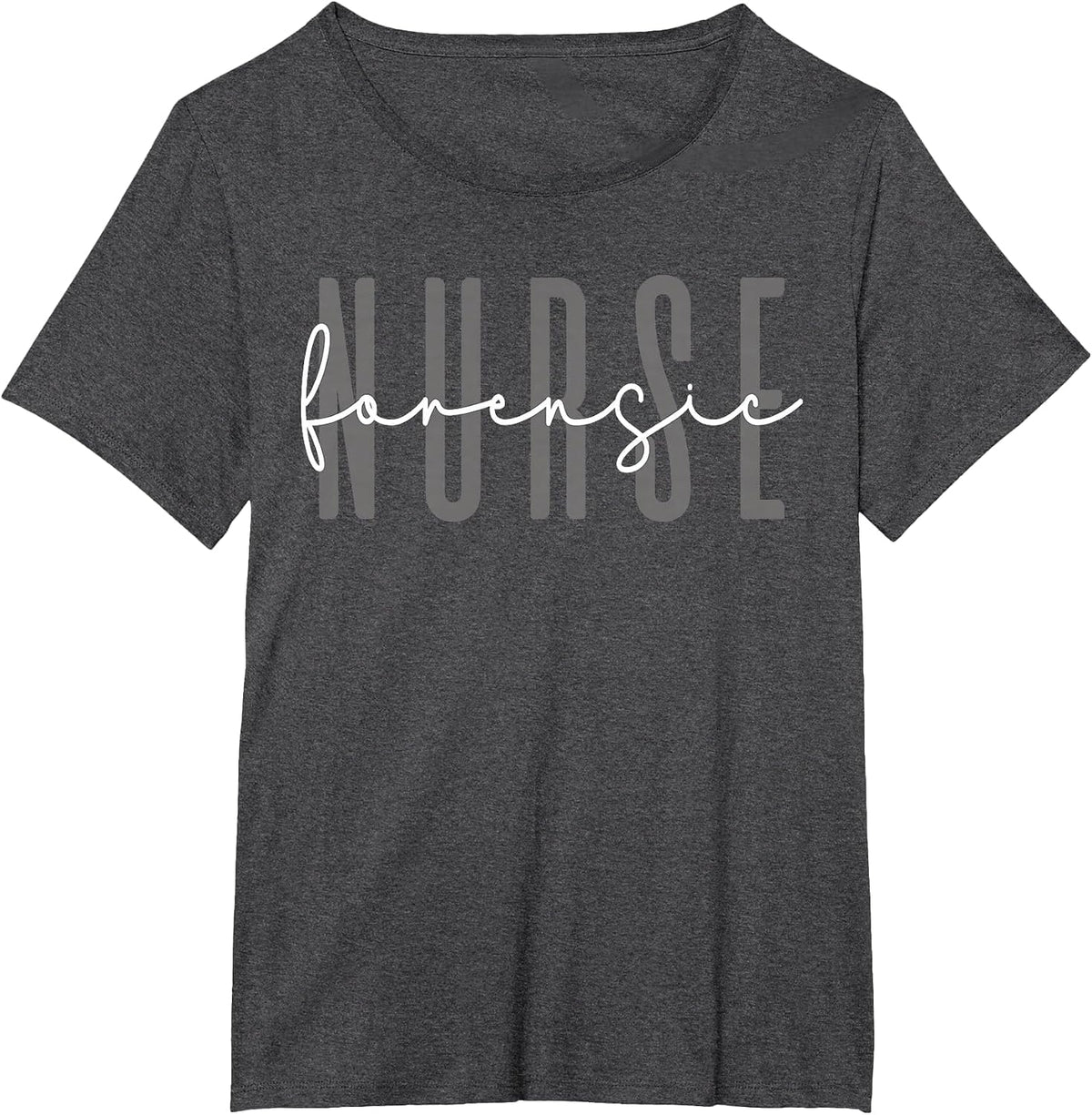 Forensic Nurse Medical Nurses Stylish T-Shirt - Dark Heather Grey
