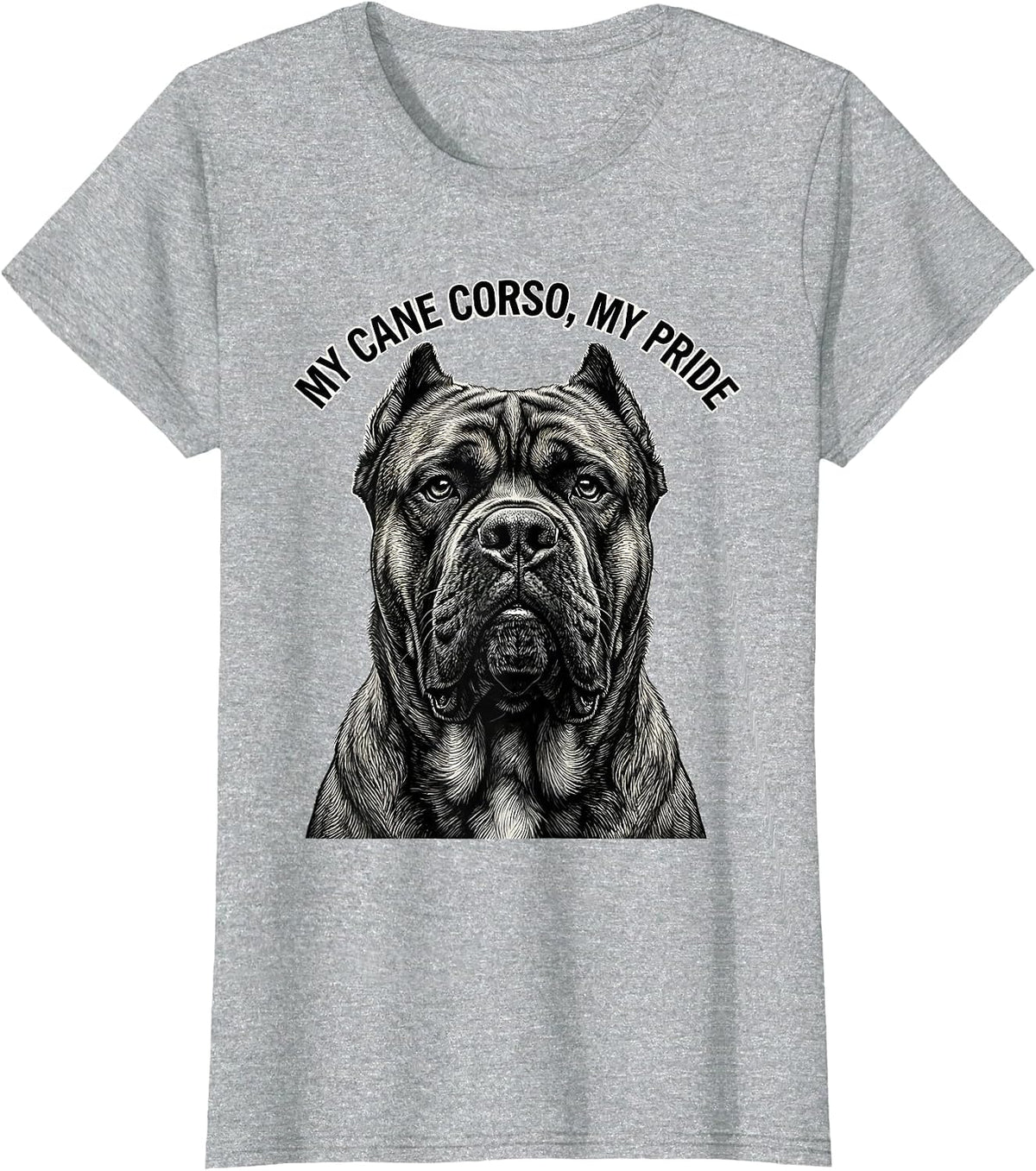 Women's My Cane Corso My Pride Monochromatic Dog Lover Dad Gift T-Shirt - Heather Grey