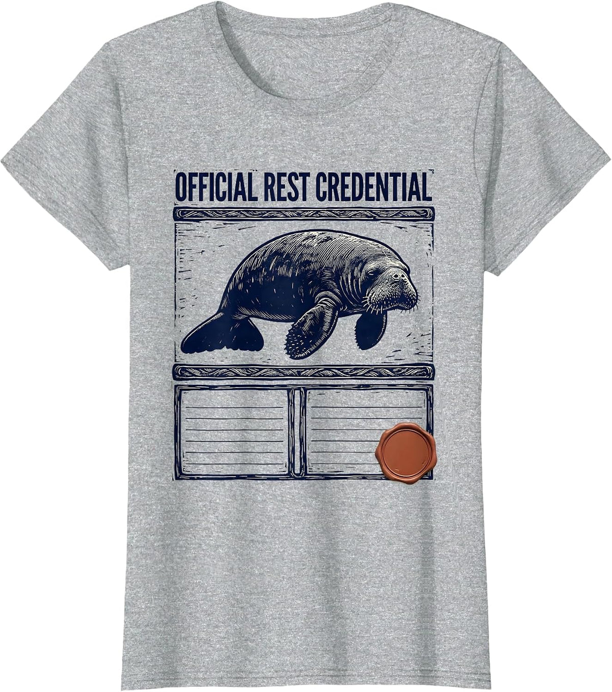 Official Rest Credential Funny Manatee Sea Cow Wildlife T-Shirt - Heather Grey
