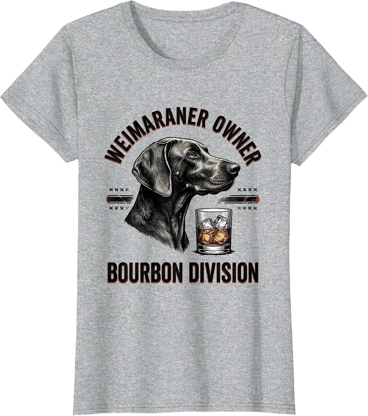 Women's Weimaraner Owner Bourbon Division Funny Dog Lover Distressed T-Shirt - Heather Grey