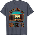 Dialed In Since '73 Vintage Ham Radio Design T-Shirt - Heather Blue