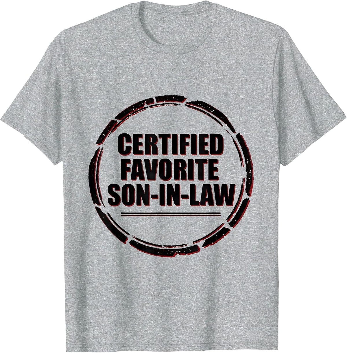 Men's Certified Favorite Son-In-Law Funny Family Relation Gift T-Shirt - Heather Grey