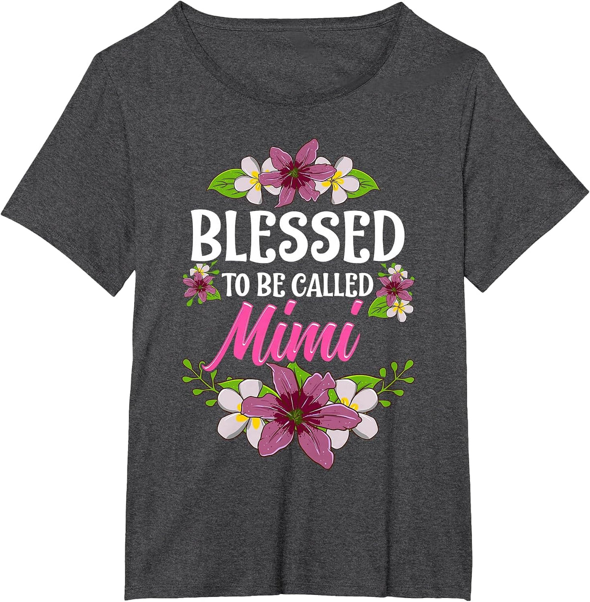 Blessed to Be Called Mimi Shirt Mothers Day T-Shirt - Dark Heather Grey