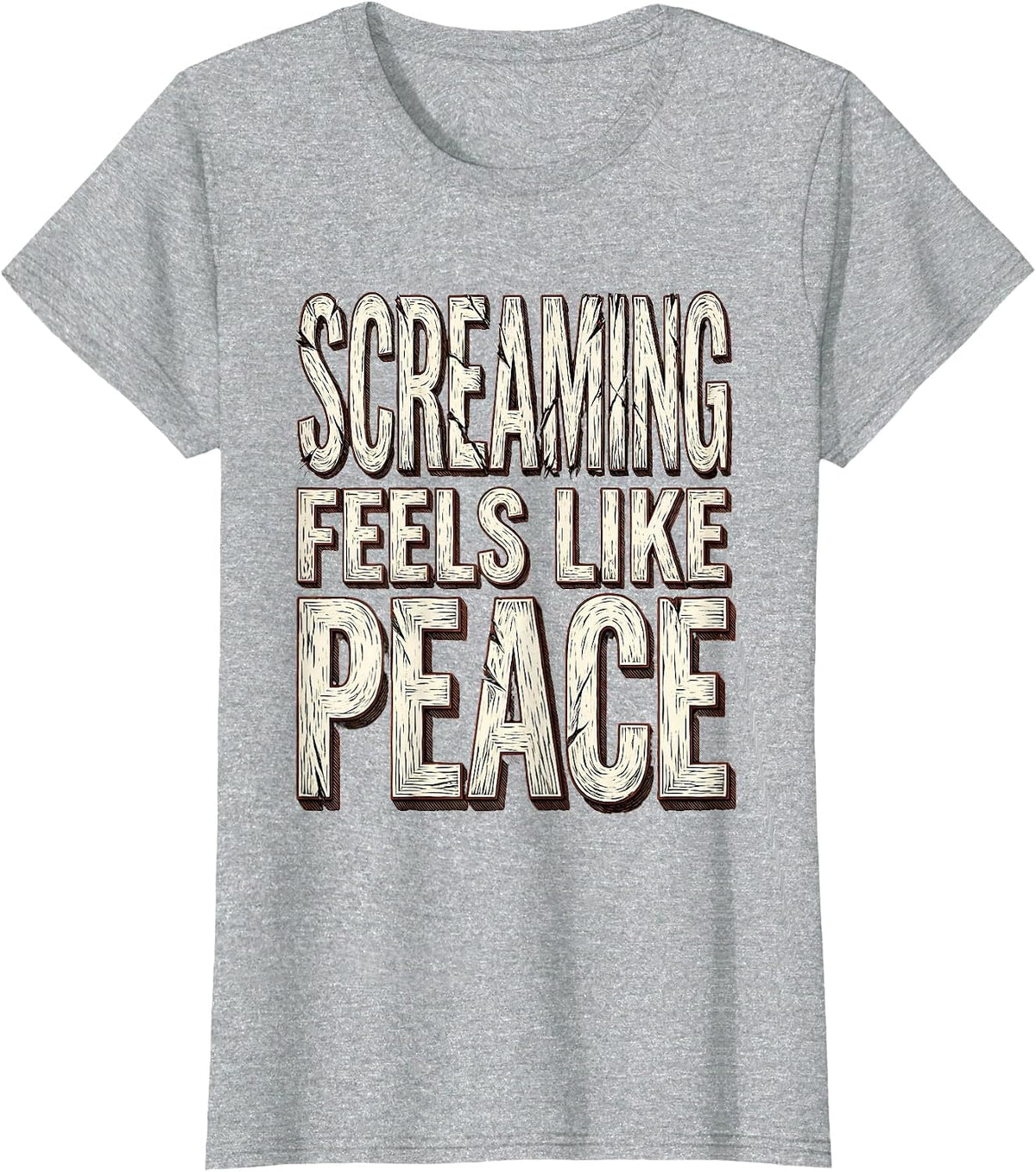 Screaming Feels Like Peace Grunge Design T-Shirt - Heather Grey