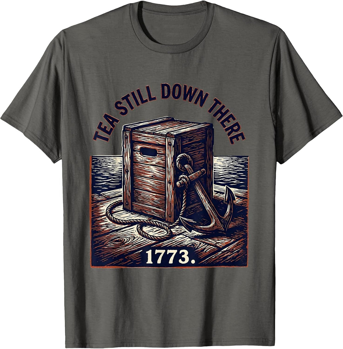 Tea Still Down There, 1773 Funny History Teacher 4th of July T-Shirt - Asphalt Grey