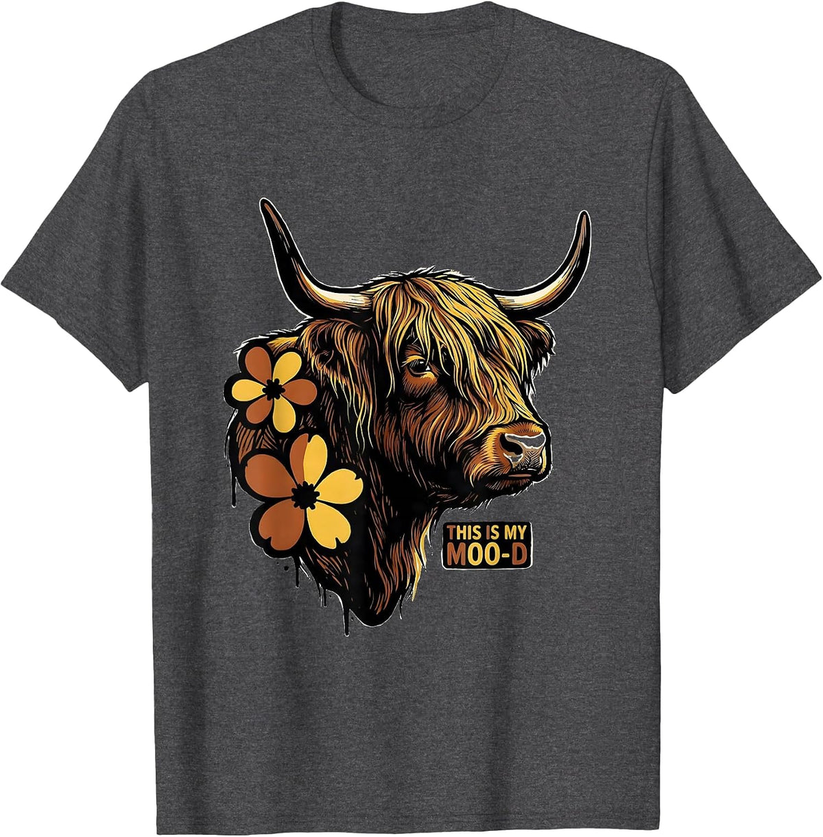 This Is My Moo-d Funny Highland Cow Farm Humor Flower Lover T-Shirt - Dark Heather Grey