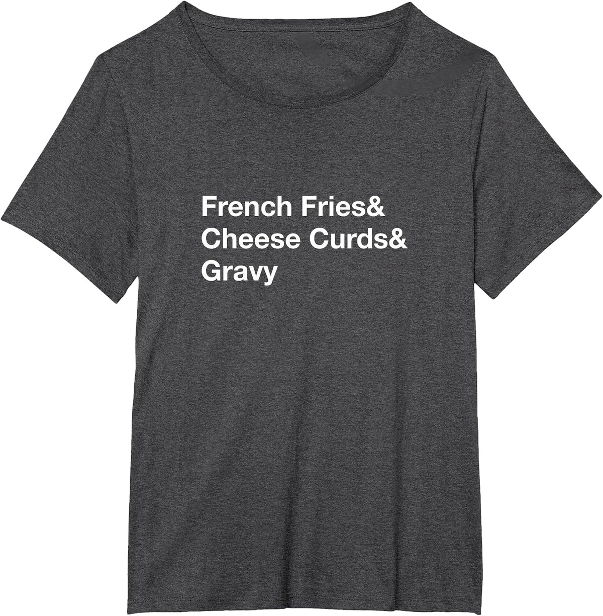 Poutine French Fries & Cheese Curds & Gravy T-Shirt - Dark Heather Grey