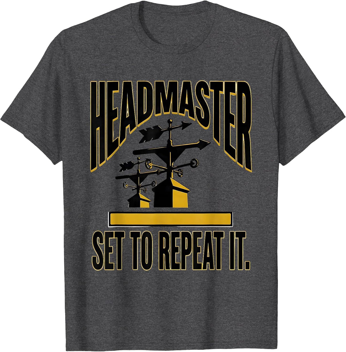Men's Headmaster: Set To Repeat It Funny History Teacher Gift T-Shirt - Dark Heather Grey