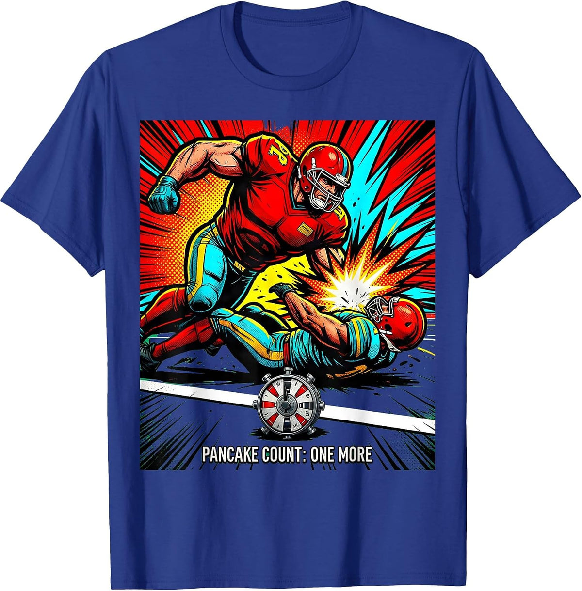 Pancake Count: One More Pop Art Football Lineman Fan Humor T-Shirt - Royal Blue