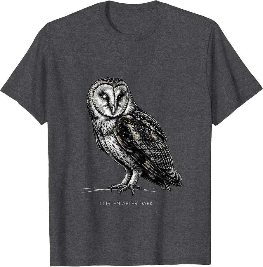 Men's I Listen After Dark Vintage Owl Lover Bird Enthusiast Humor T-Shirt - Dark Heather Grey