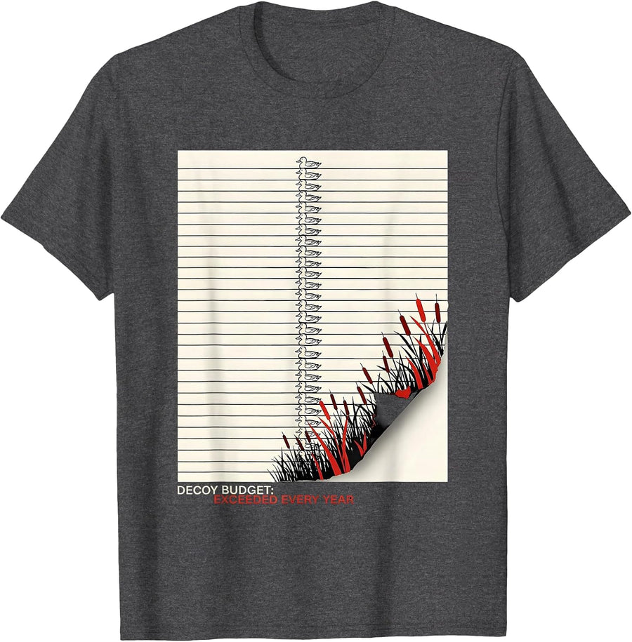 Men's Decoy Budget: Exceeded Every Year Funny Duck Hunting Dad T-Shirt - Dark Heather Grey