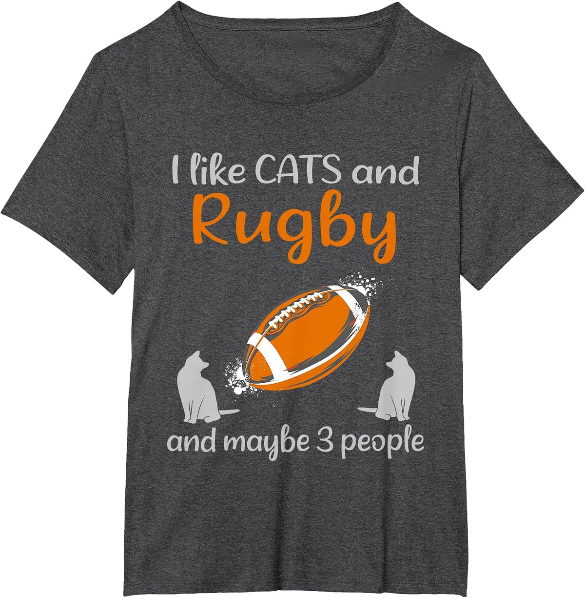 I Like Cats and Rugby and Maybe 3 People Funny Rugby Cats T-Shirt - Dark Heather Grey