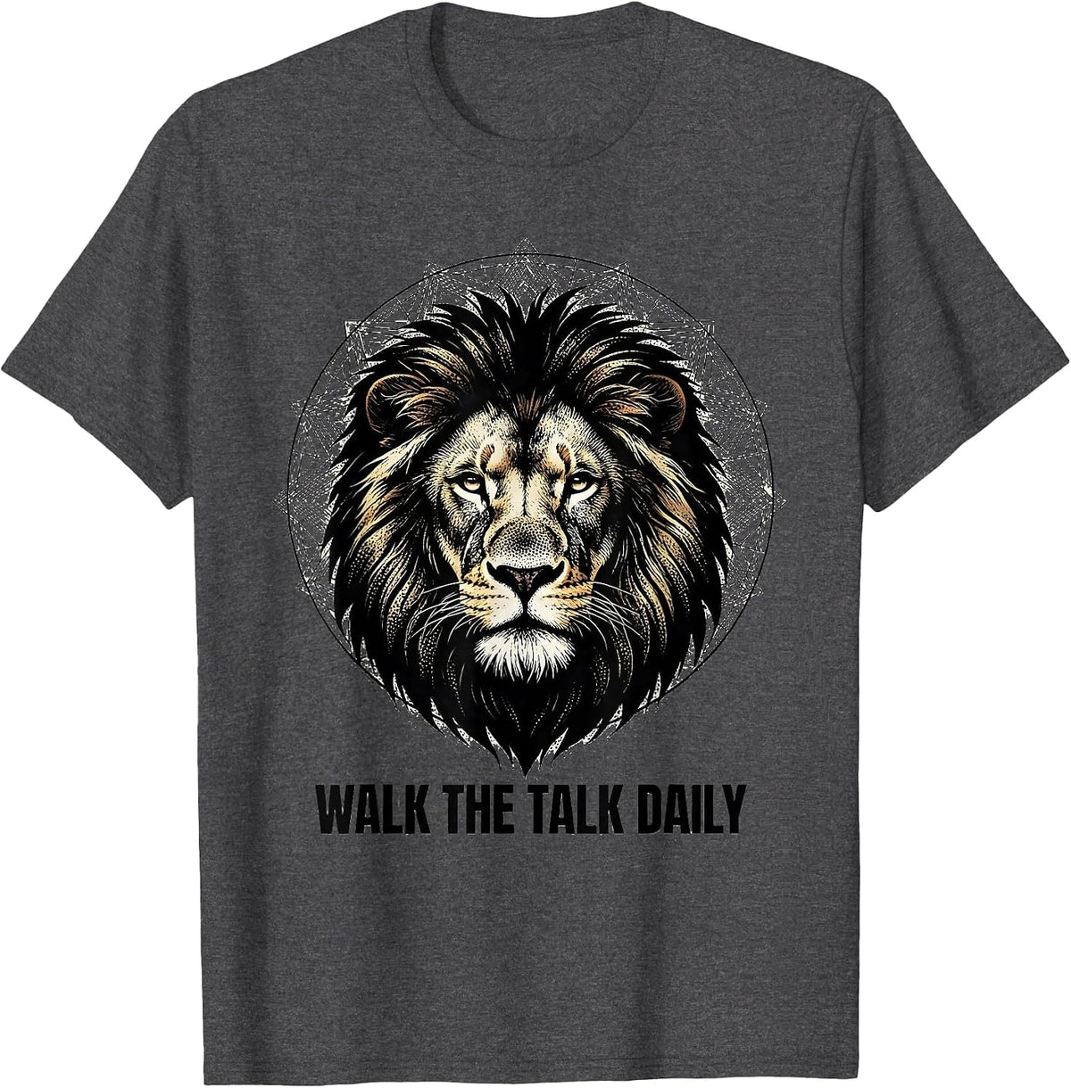 Walk the Talk Daily Motivational Design T-Shirt - Dark Heather Grey