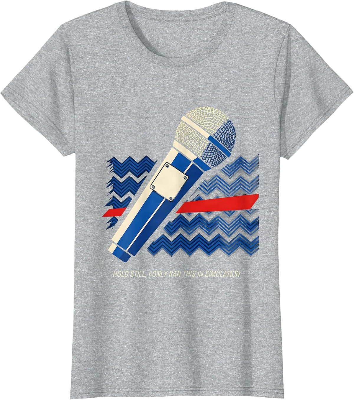 Hold Still, I Only Ran This In Simulation Funny EMT T-Shirt - Heather Grey