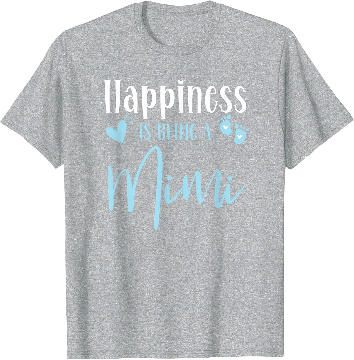 Happiness is Being A Mimi Baby Boy Announcement Birthday T-Shirt - Heather Grey