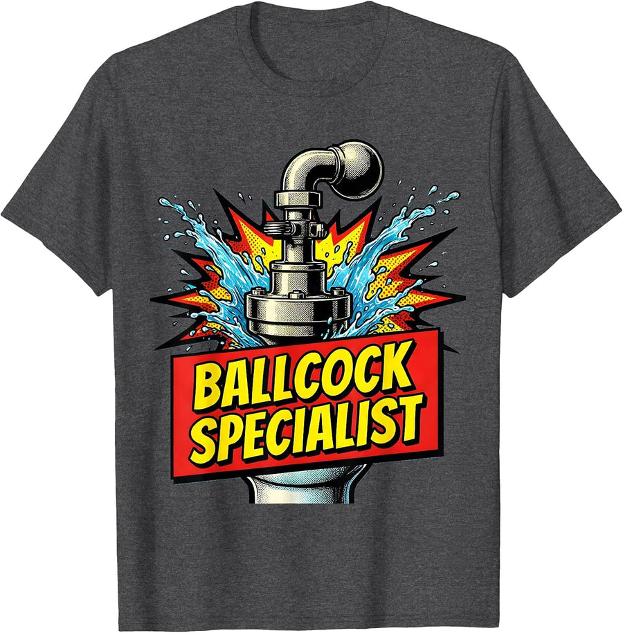 Men's Ballcock Specialist Funny Plumber Pipefitter Steamfitter T-Shirt - Dark Heather Grey