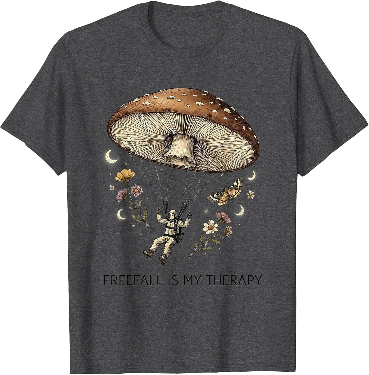Freefall Is My Therapy Skydiving Design T-Shirt - Dark Heather Grey