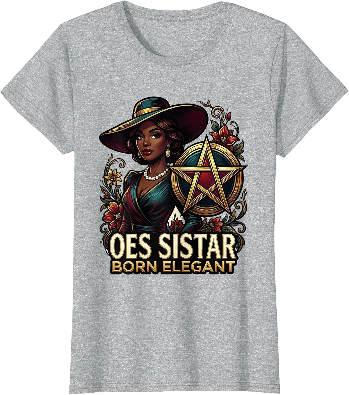 OES Sistar, Born Elegant Eastern Star Design T-Shirt - Heather Grey