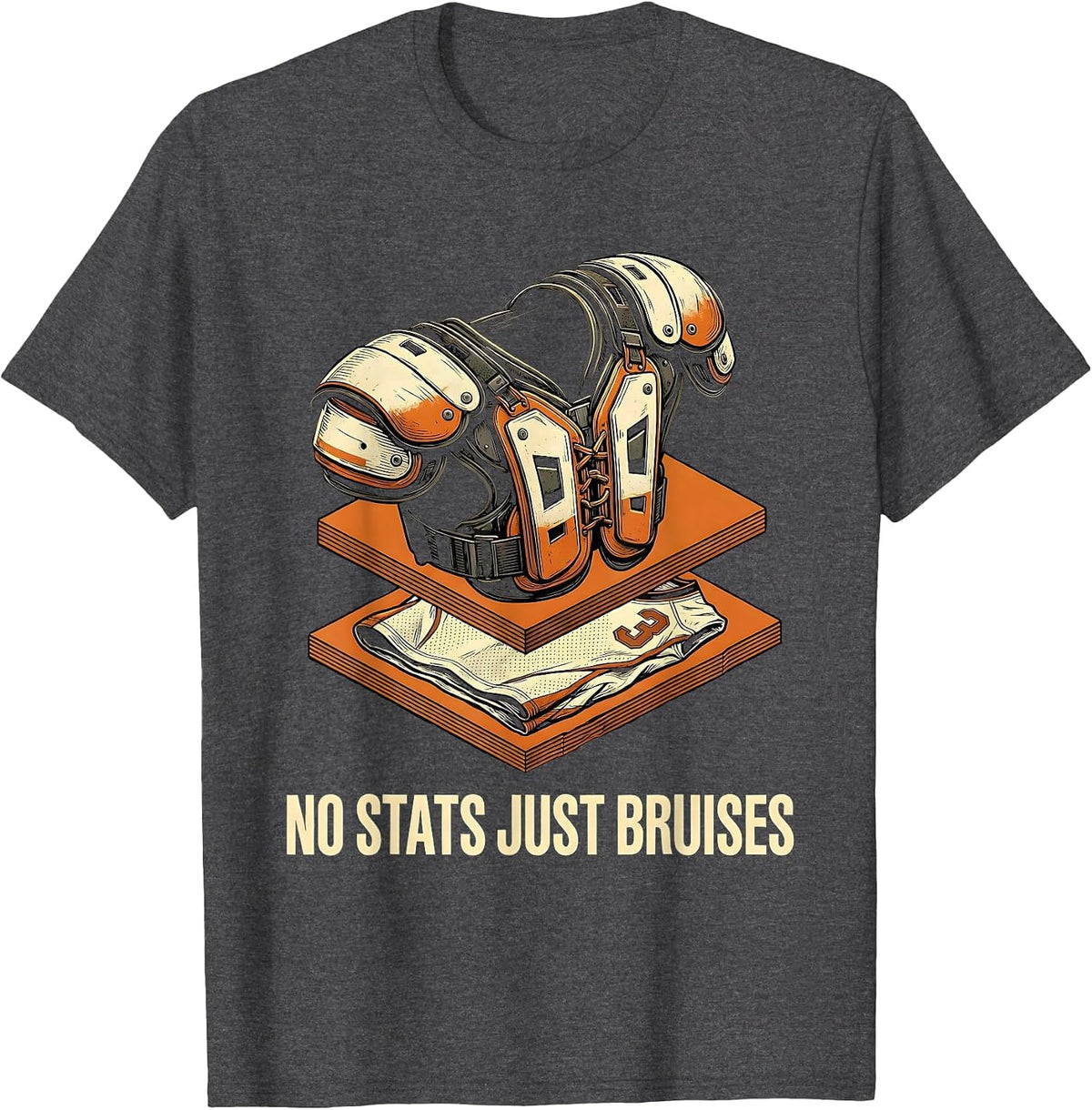No Stats Just Bruises Funny Offensive Lineman Football Humor T-Shirt - Dark Heather Grey