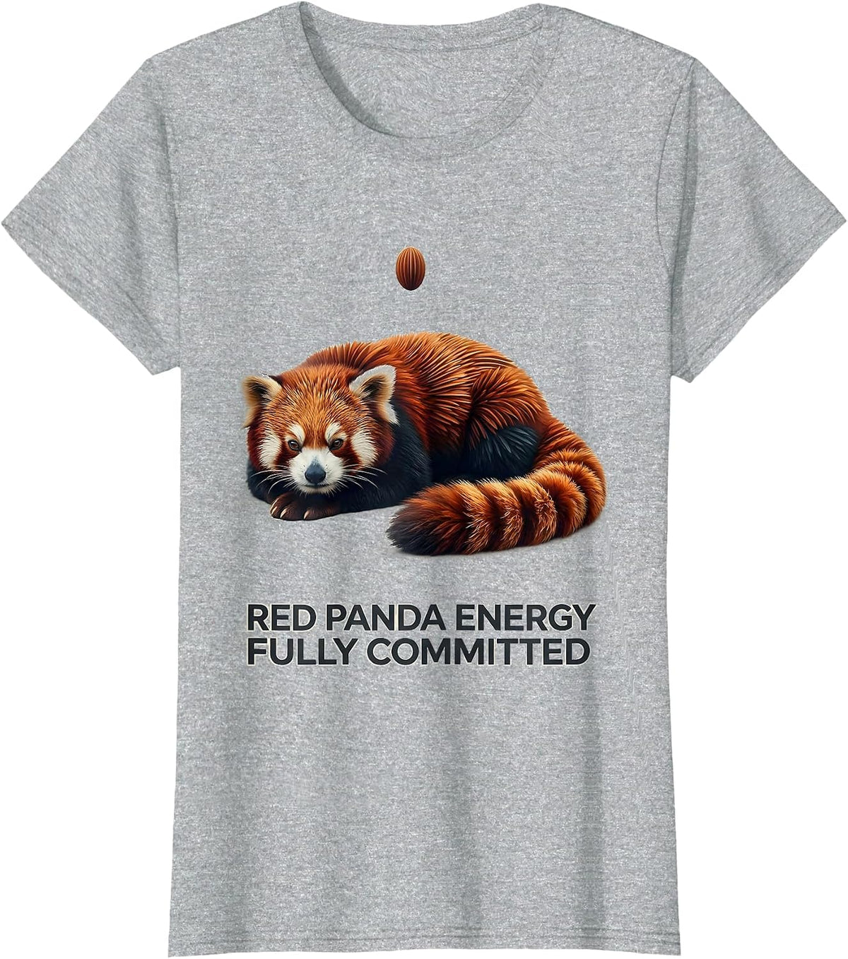 Red Panda Energy Fully Committed Cute Red Panda Lover Humor T-Shirt - Heather Grey