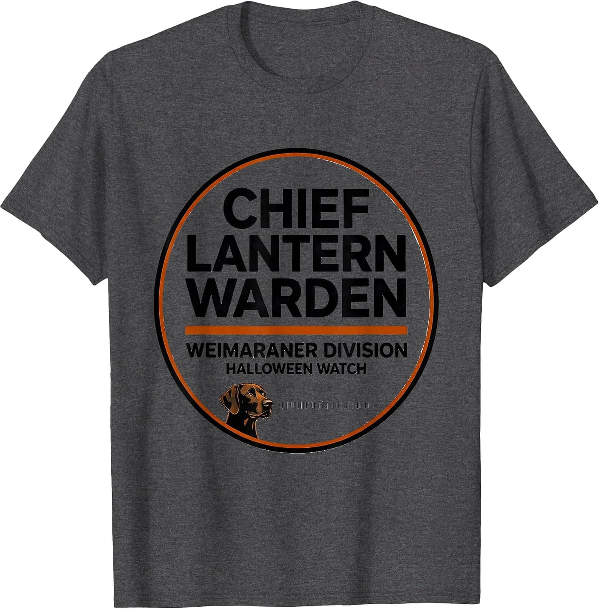 Chief Lantern Warden, Weimaraner Division, Halloween Watch T-Shirt - Dark Heather Grey