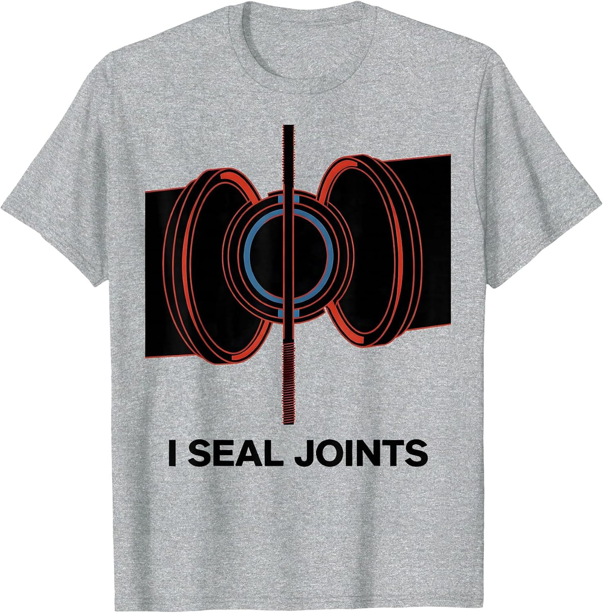 Men's I Seal Joints Funny Plumber Pipefitter Union Worker Gift T-Shirt - Heather Grey