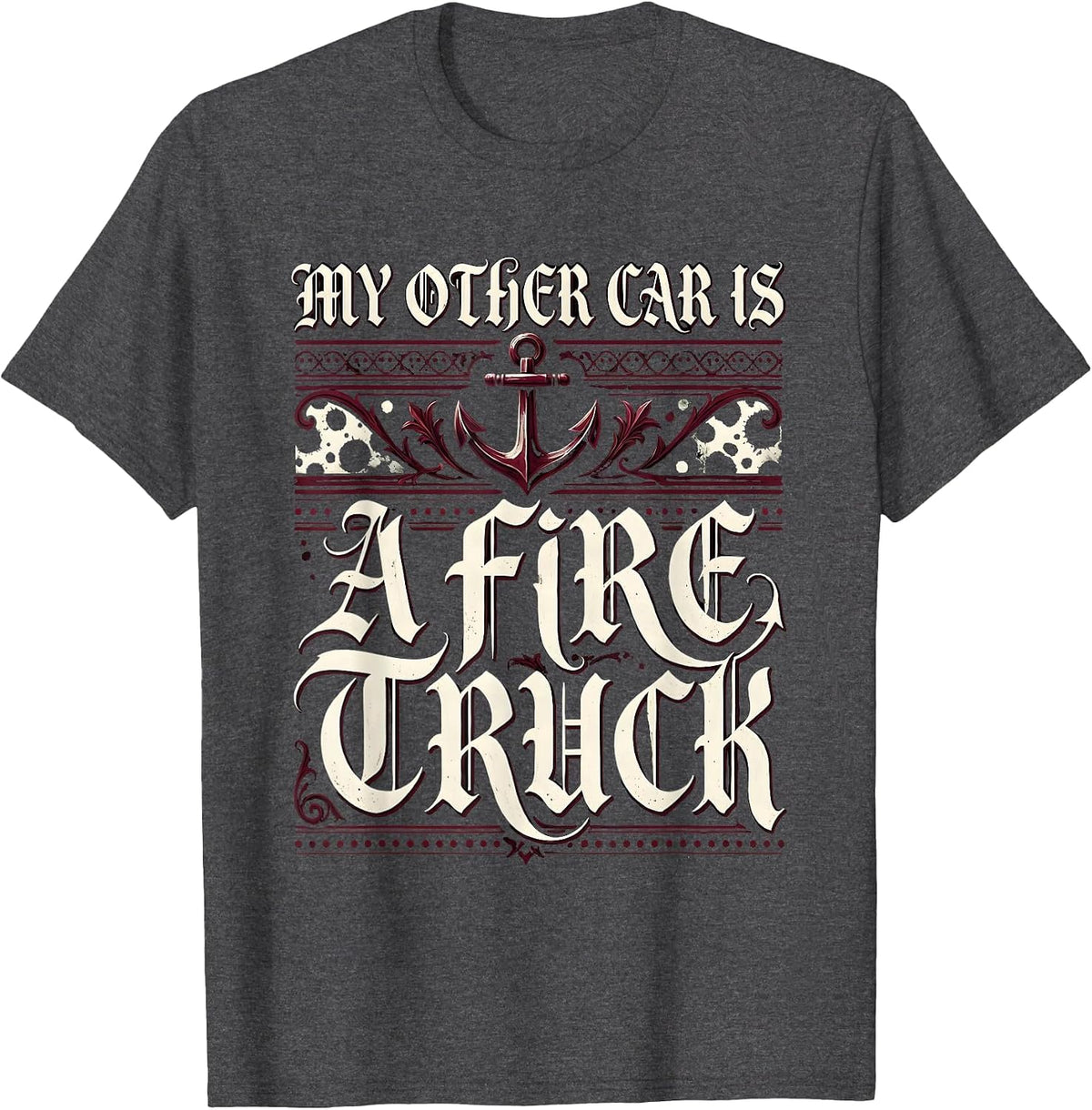 My Other Car Is A Fire Truck Dalmatian Design T-Shirt - Dark Heather Grey