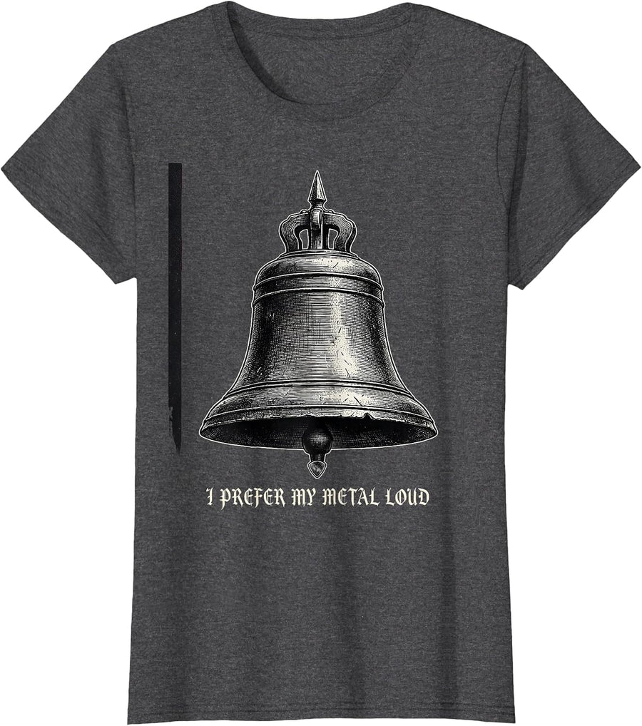 Women's I Prefer My Metal Loud Gothic Heavy Metal Fan Humor T-Shirt - Dark Heather Grey