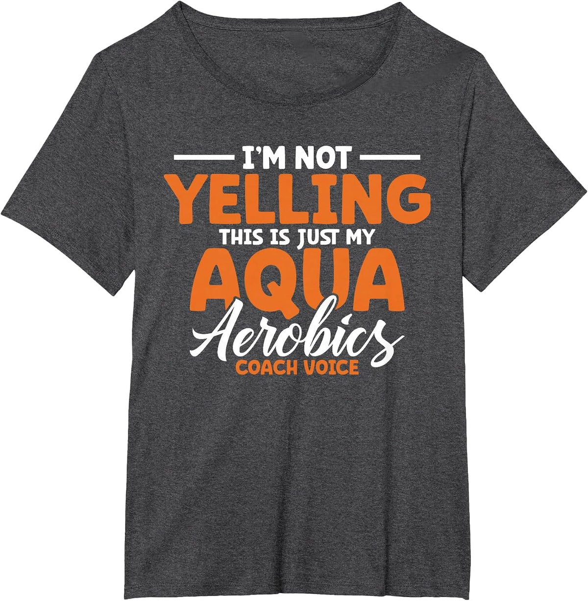 Aqua Aerobics Swimming Water Instructor Fitness Waterobics T-Shirt - Dark Heather Grey